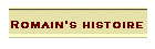 Romain's histoire