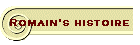 Romain's histoire